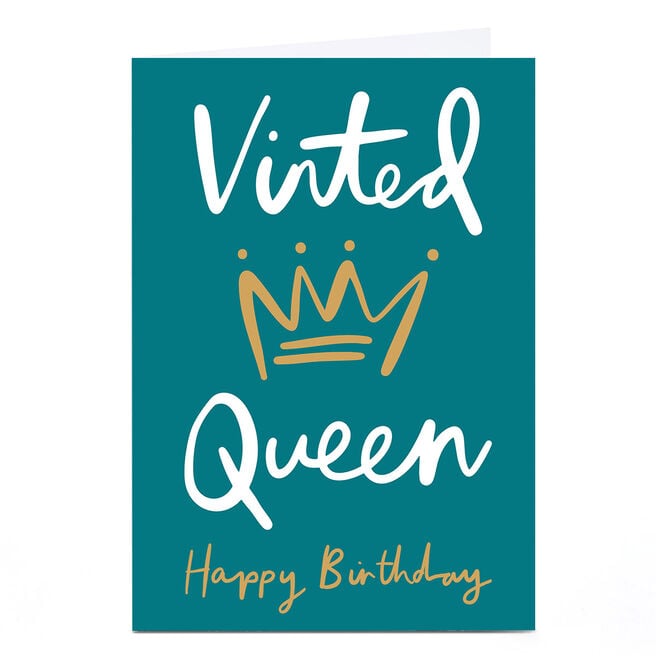 Birthday Card - Vinted Queen,  Birthday Card - Vinted Queen