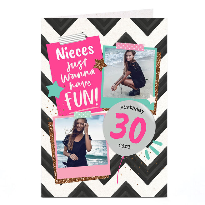 Photo Birthday Card - Just Wanna Have Fun!