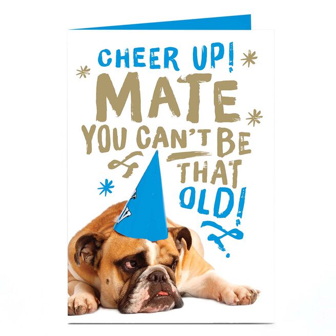Birthday Card - Cheer Up Bulldog