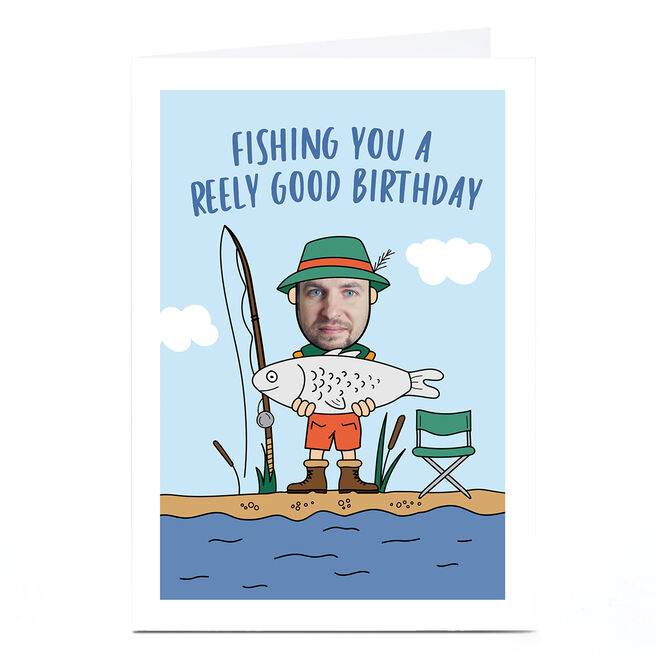 Photo Birthday Card - Fishing You A Reely Good Birthday