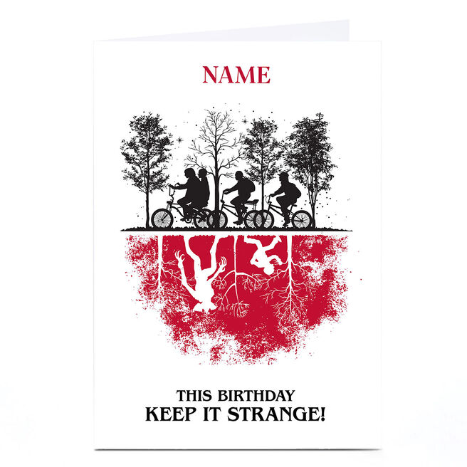 Photo Birthday Card - This Birthday Keep it Strange!