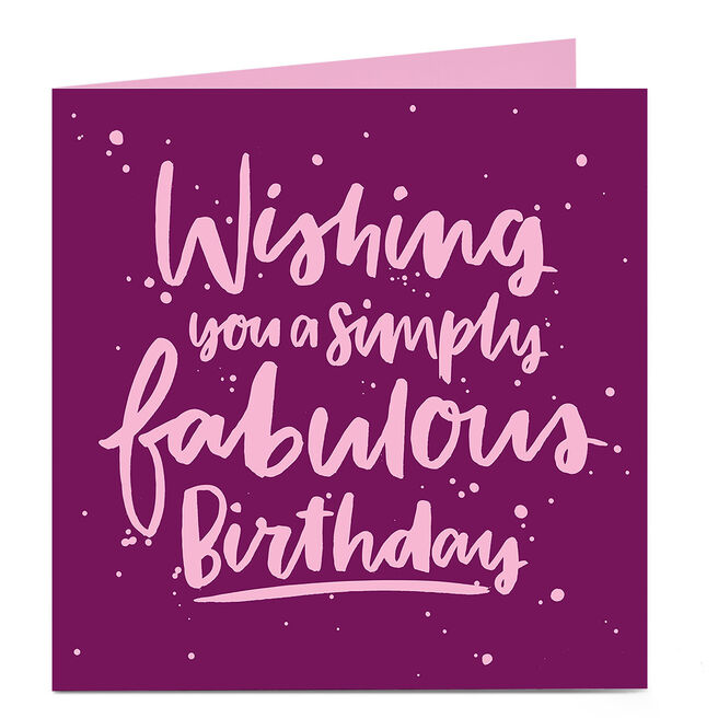 Personalised Bright Ideas Card - Wishing You A Simply Fabulous Birthday