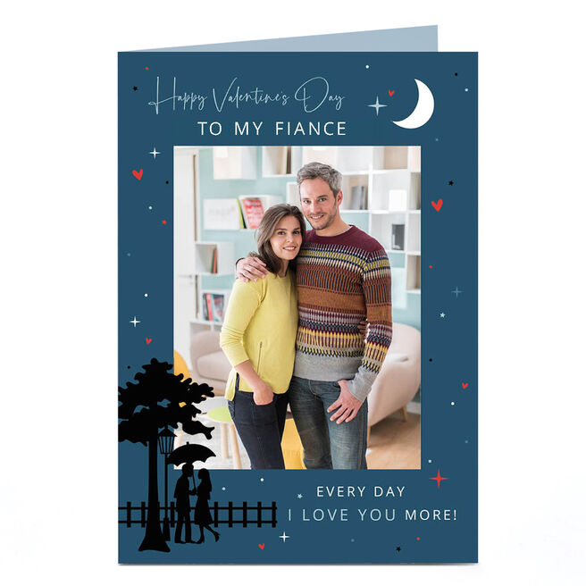 Photo Valentine's Day Card - Every Day I Love You More, Fiance