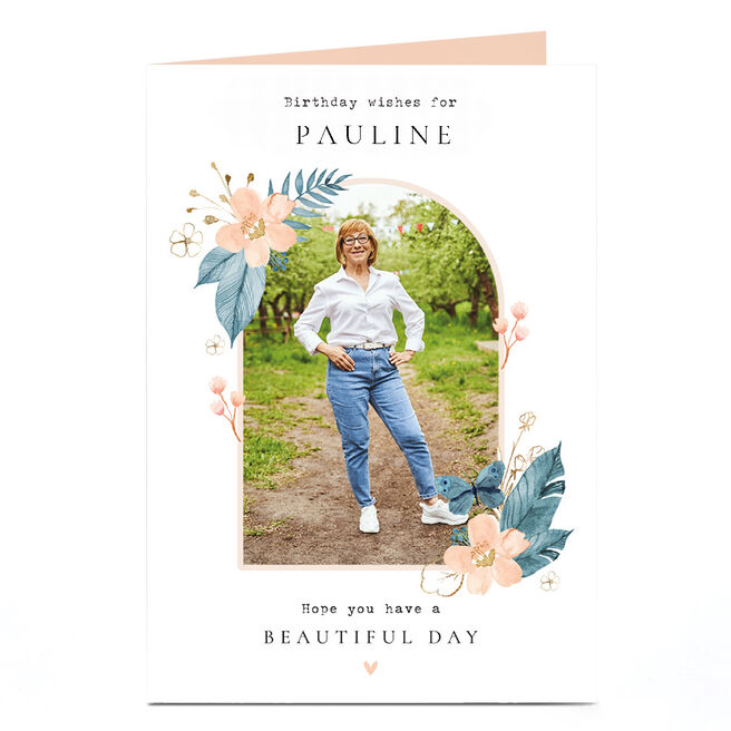 Photo Birthday Card - Have a Beautiful Day