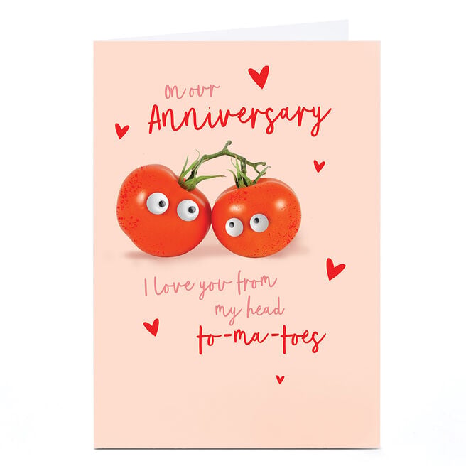 Anniversary Card - From My Head To-ma-toes