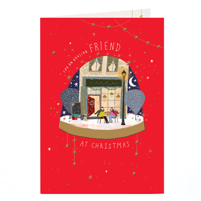 Christmas Card - Snowy Coffee Shop, For An Amazing Friend