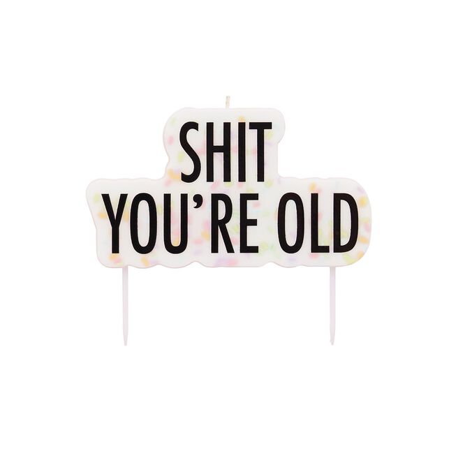Shit You're Old Cake Candle