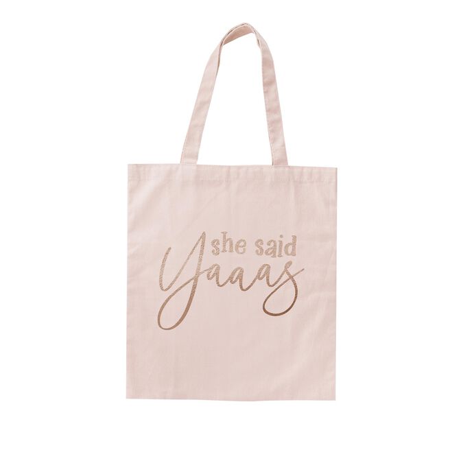Pink She said Yaaas Tote Bag