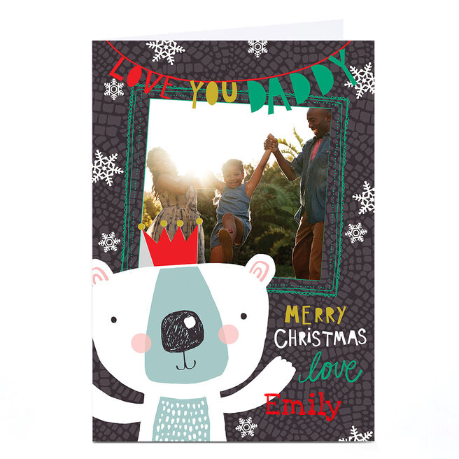 Photo Bev Hopwood Christmas Card - Love You Daddy