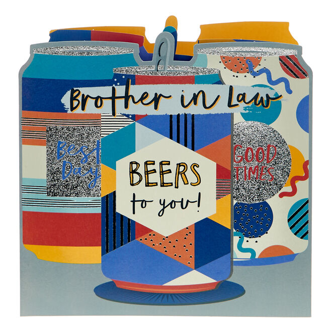 Brother In Law Beers To You Geometric Cans Birthday Card