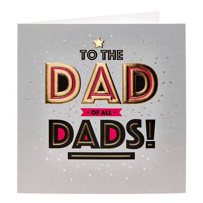 Dad Of All Dads Father's Day Card