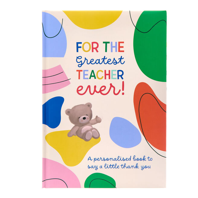 Hugs For the Greatest Teacher Ever Personalised Book