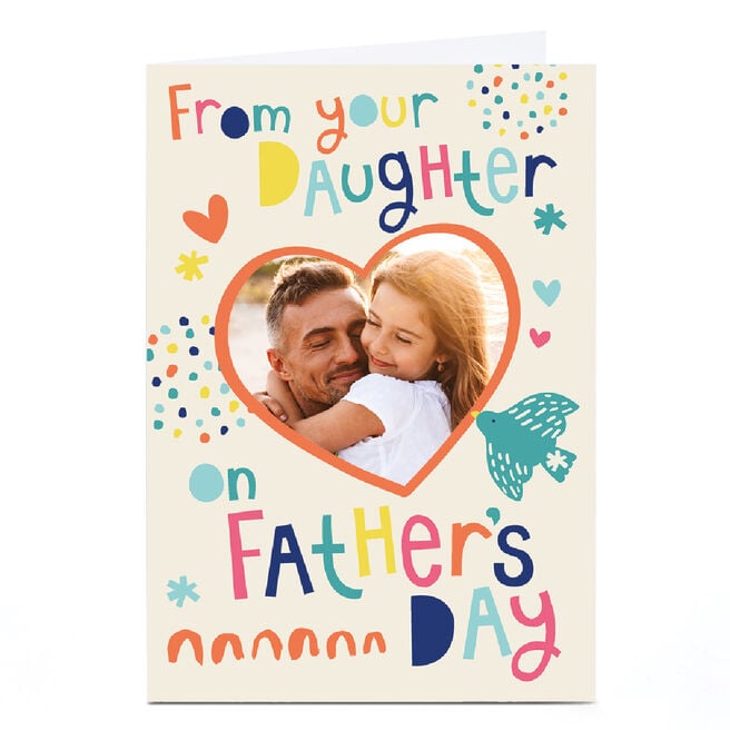 Photo Bev Hopwood Father's Day Card - From Your Daughter