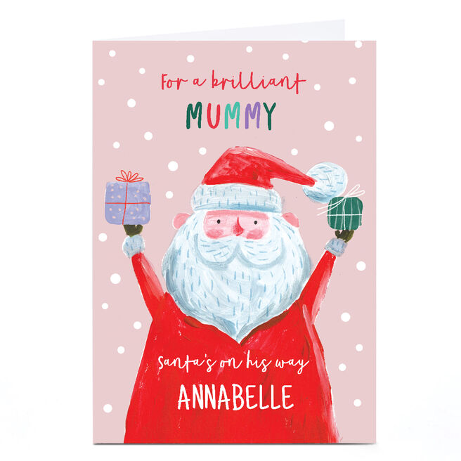 Personalised Christmas Card - Santa's on His Way, Mummy