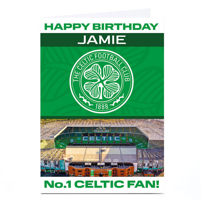 Personalised Football Birthday Card - No.1 Celtic Fan