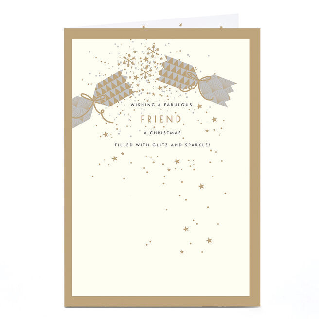 Christmas Card - Glitz and Sparkle Cracker, A Fabulous Friend