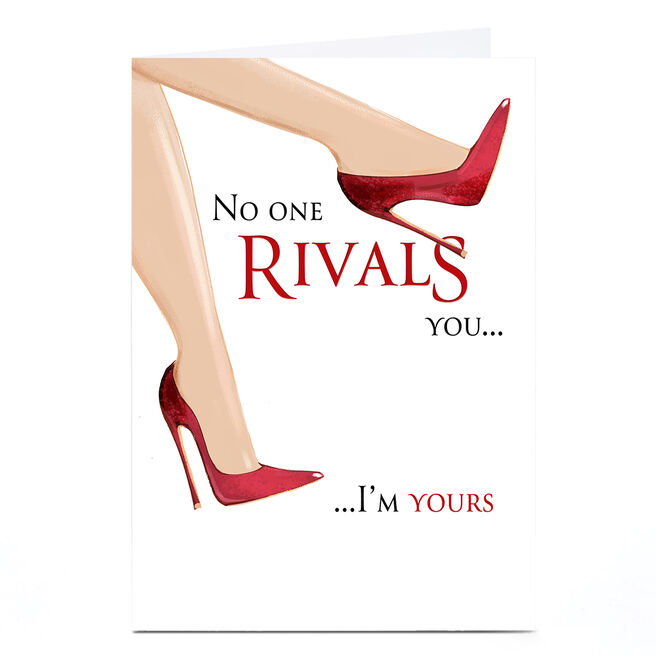Personalised Card - No One Rivals You