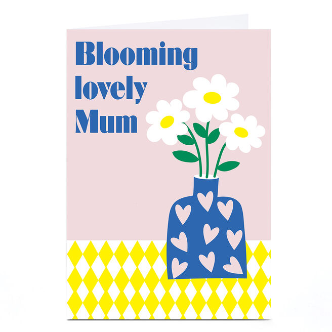 Mother's Day Card - Blooming Lovely Mum