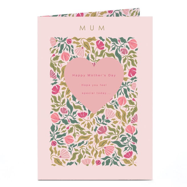 Mother's Day Card - Mum Hope You Feel Special