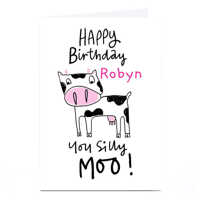 Personalised Lindsay Kirby Birthday Card - You Silly Moo