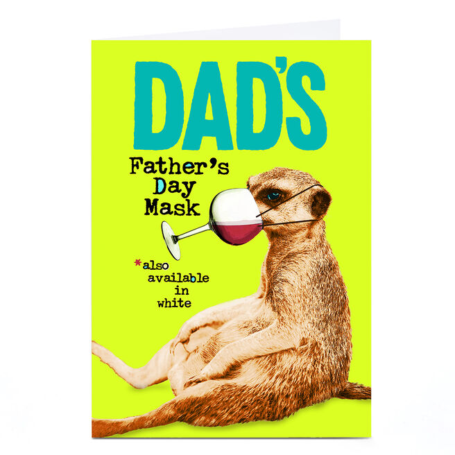 Personalised PG Quips Card - Meerkat Father's Day Facemask