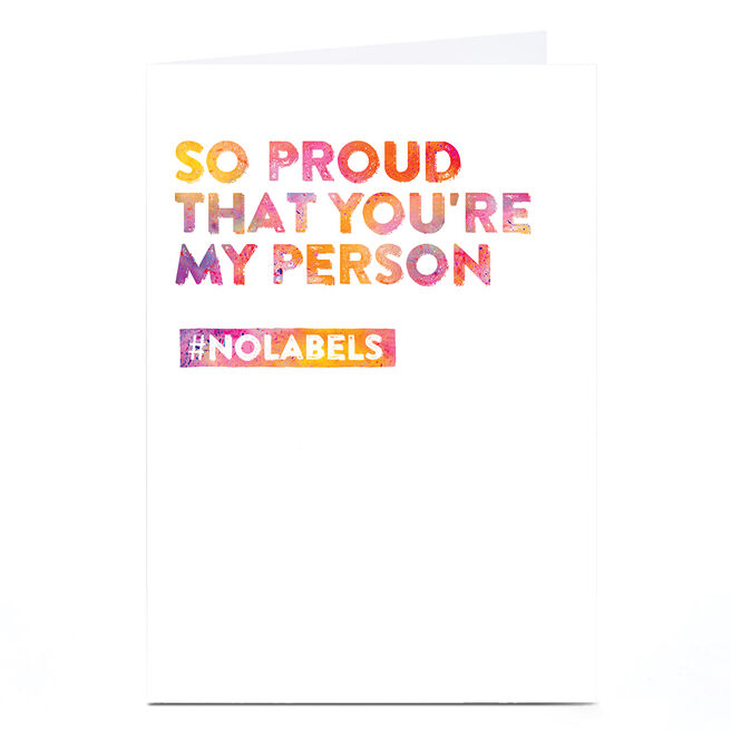 Personalised Pride LGBTQ+ Card - Proud You're My Person
