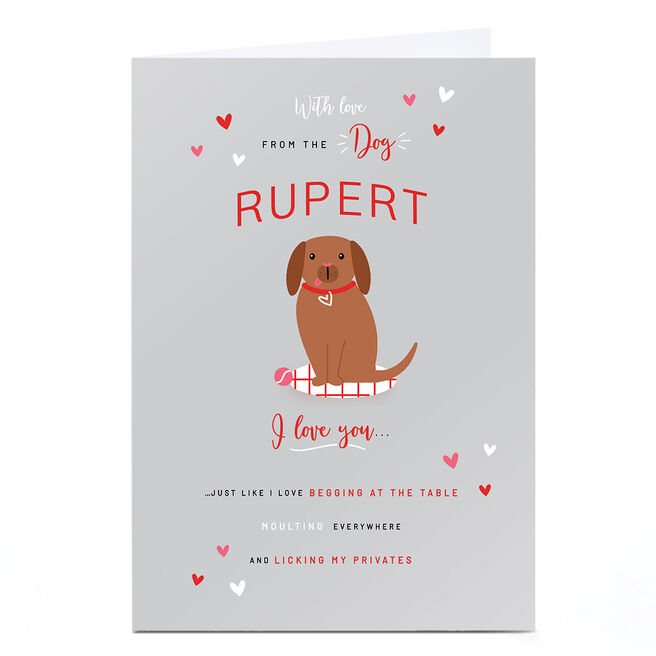 Personalised Valentine's Day Card - From The Dog