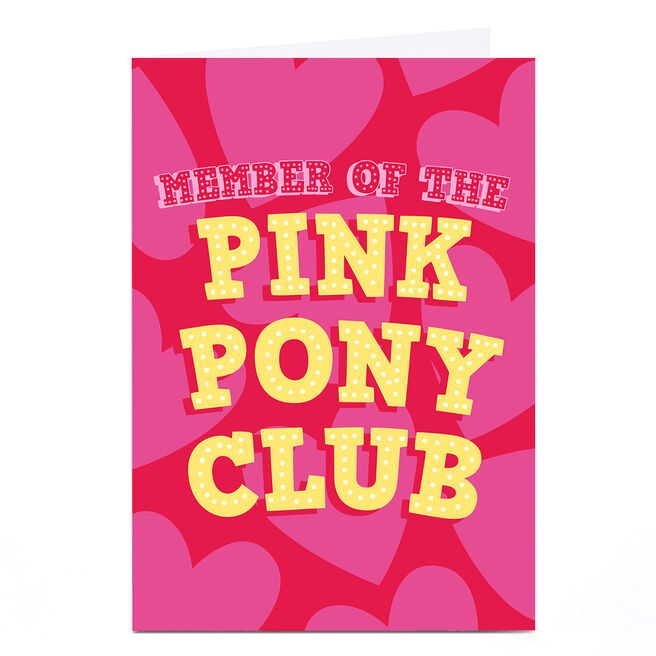 Personalised Card - Member of the Pink Pony Club