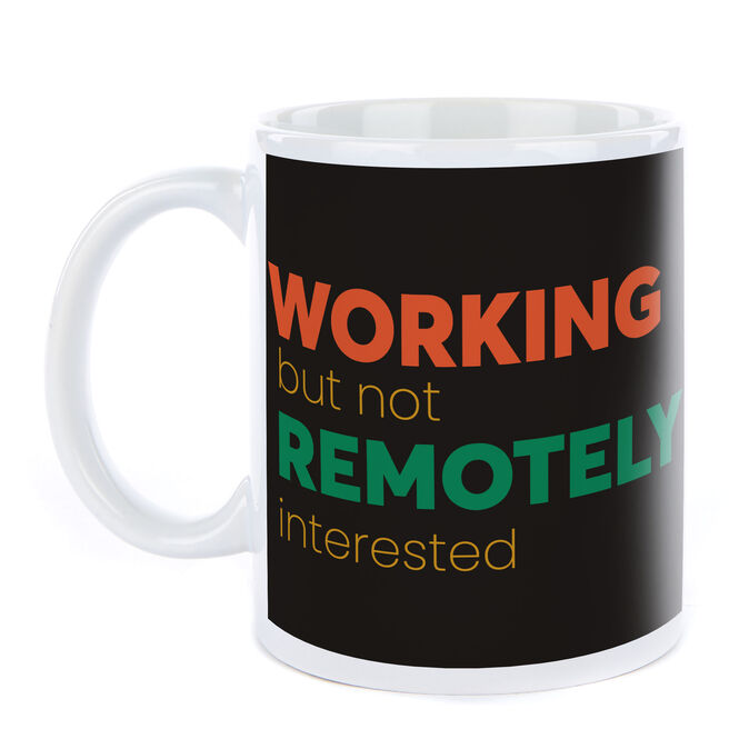 Photo Mug - Working Remotely