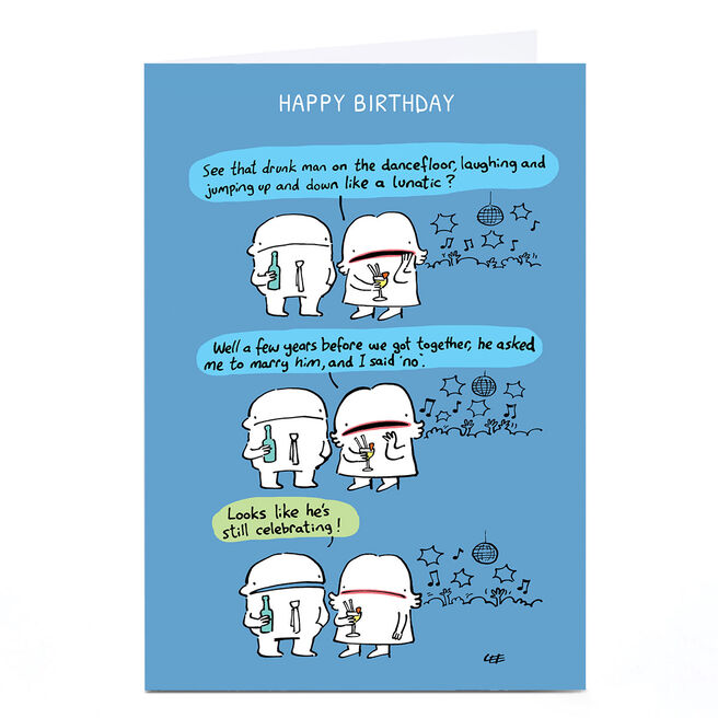 Personalised Lee Fearnley Birthday Card - Still Celebrating 