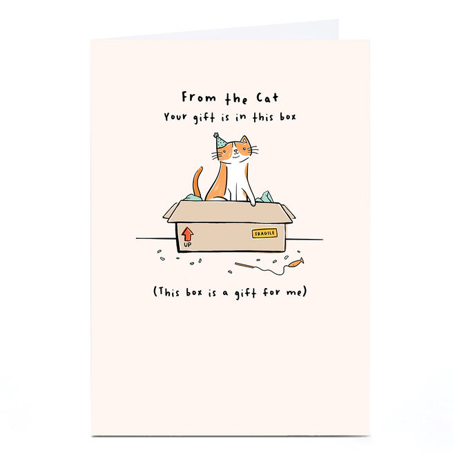 Birthday Card - The Box is For Me, From The Cat