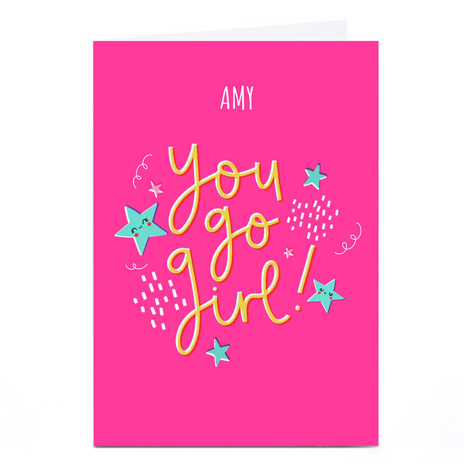Personalised Jess Moorhouse Card - You Go Girl
