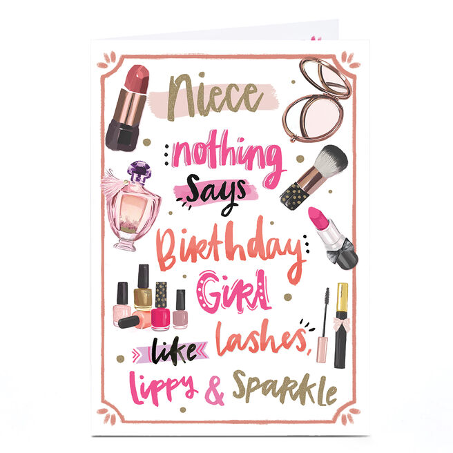 Birthday Card - Makeup and Sparkle, Niece