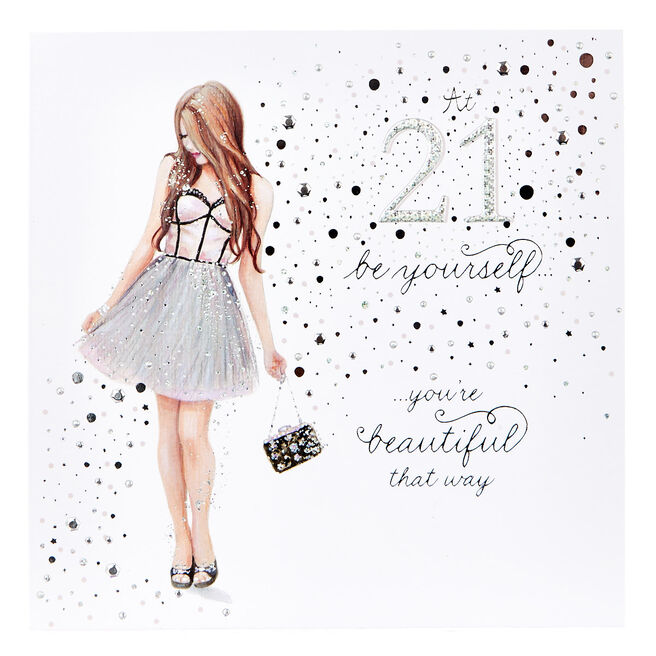 Platinum Collection 21st Birthday Card - You're Beautiful That Way