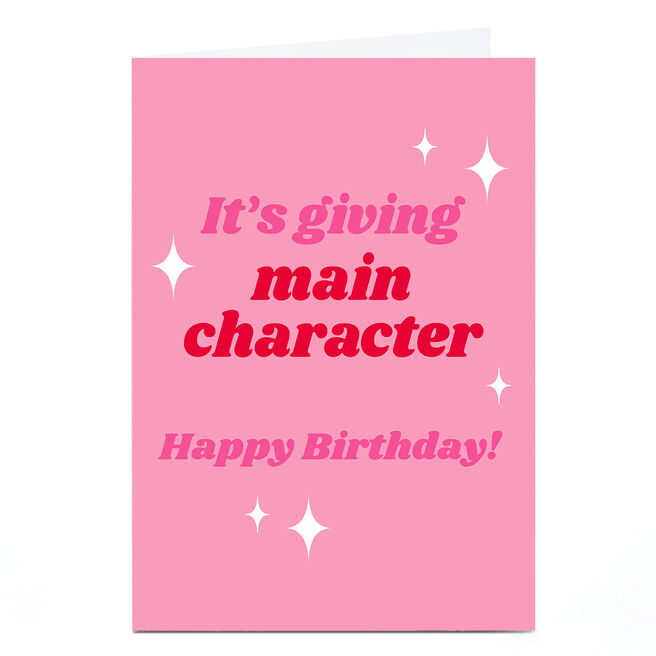 Personalised Birthday Card - It's Giving Main Character