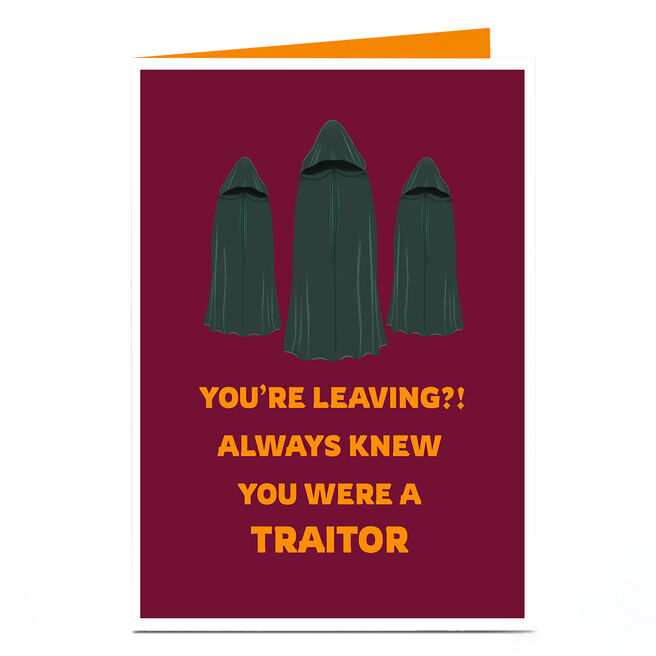 Personalised Leaving Card - Always Knew You Were a Traitor