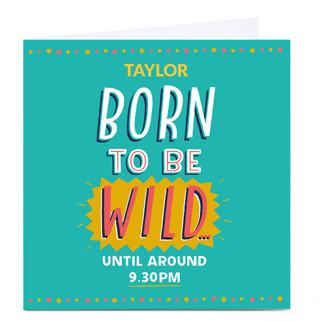 Personalised Larger than Life Card - Born To Be Wild