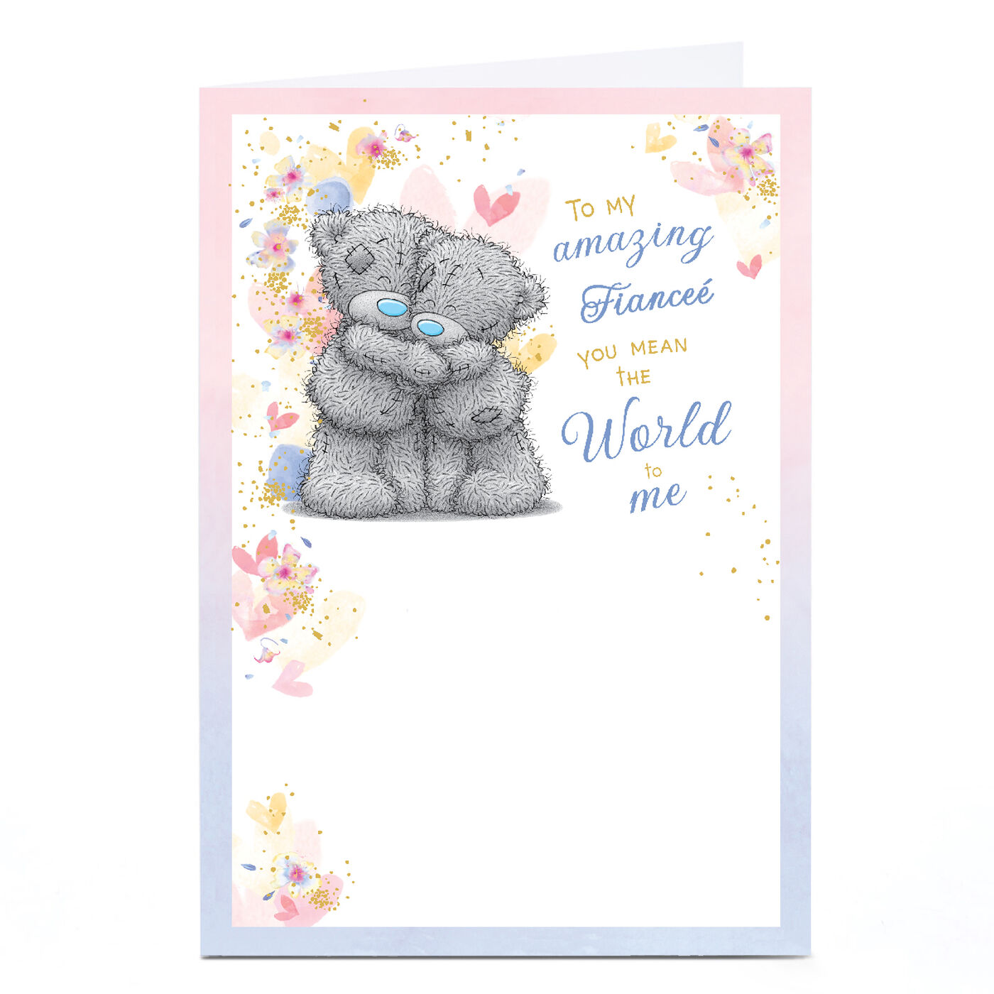 Buy Personalised Tatty Teddy Card You Mean the World to Me, Fiancee