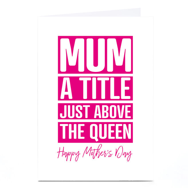 Personalised Punk Mother's Day Card - Mum Above Queen