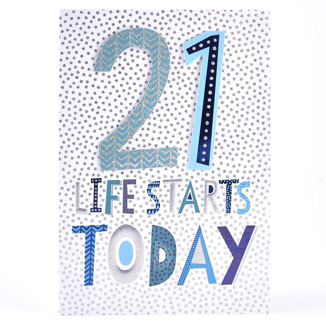 21st Birthday Card - Life Starts Today 