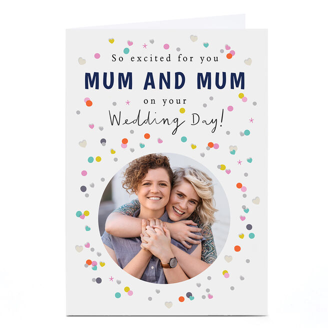 Photo Wedding Card - So Excited For You Mum And Mum