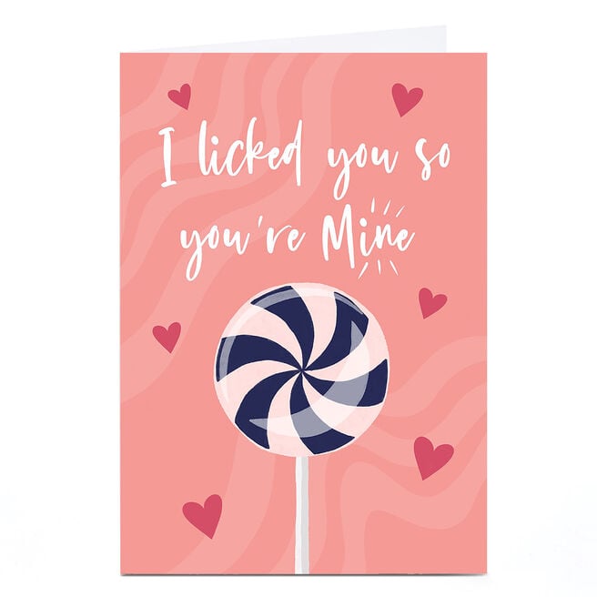 Personalised Phoebe Munger Card - I Licked You