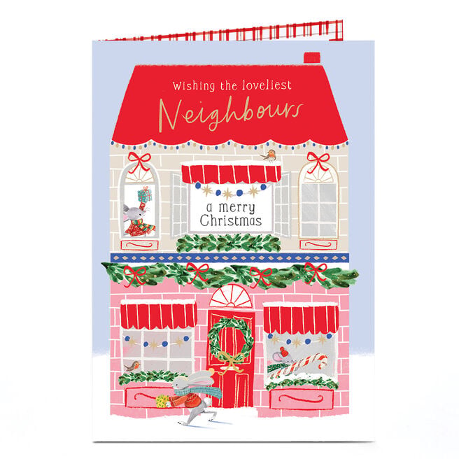 Christmas Card - Wishing The Loveliest Neighbours a Merry Christmas