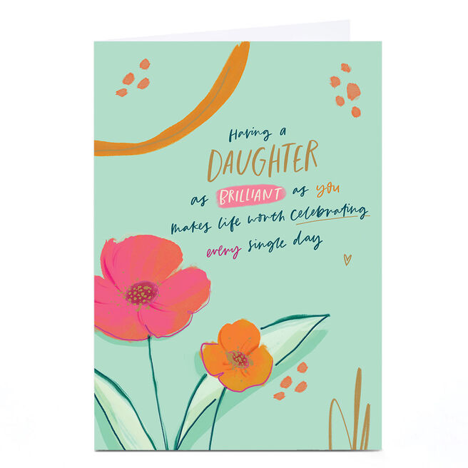 Personalised Birthday Card - As Brilliant As You, Daughter