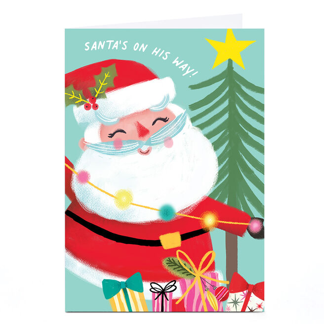 Christmas Card - Santa's On His Way