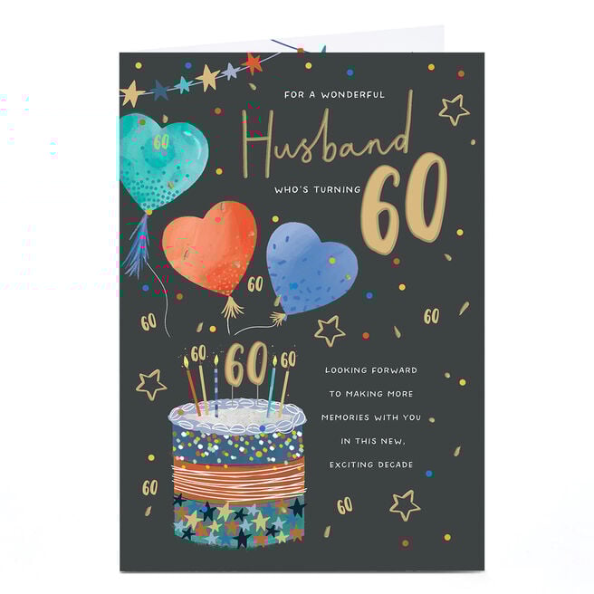 60th Birthday Card - The Amazing Man You Are, Husband