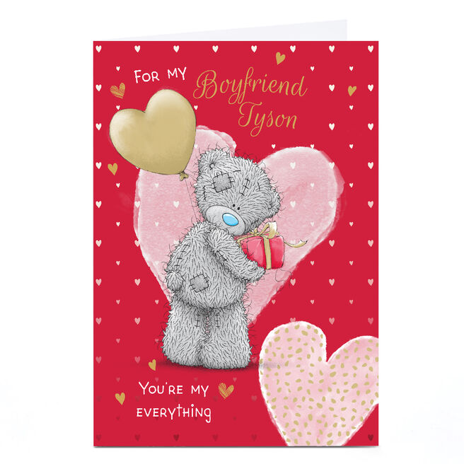 Personalised Tatty Teddy Valentine's Day Card - You're My Everything, Boyfriend