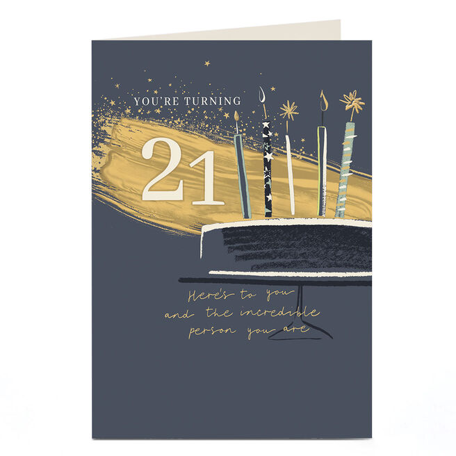 21st Birthday Card - The Incredible Person You Are