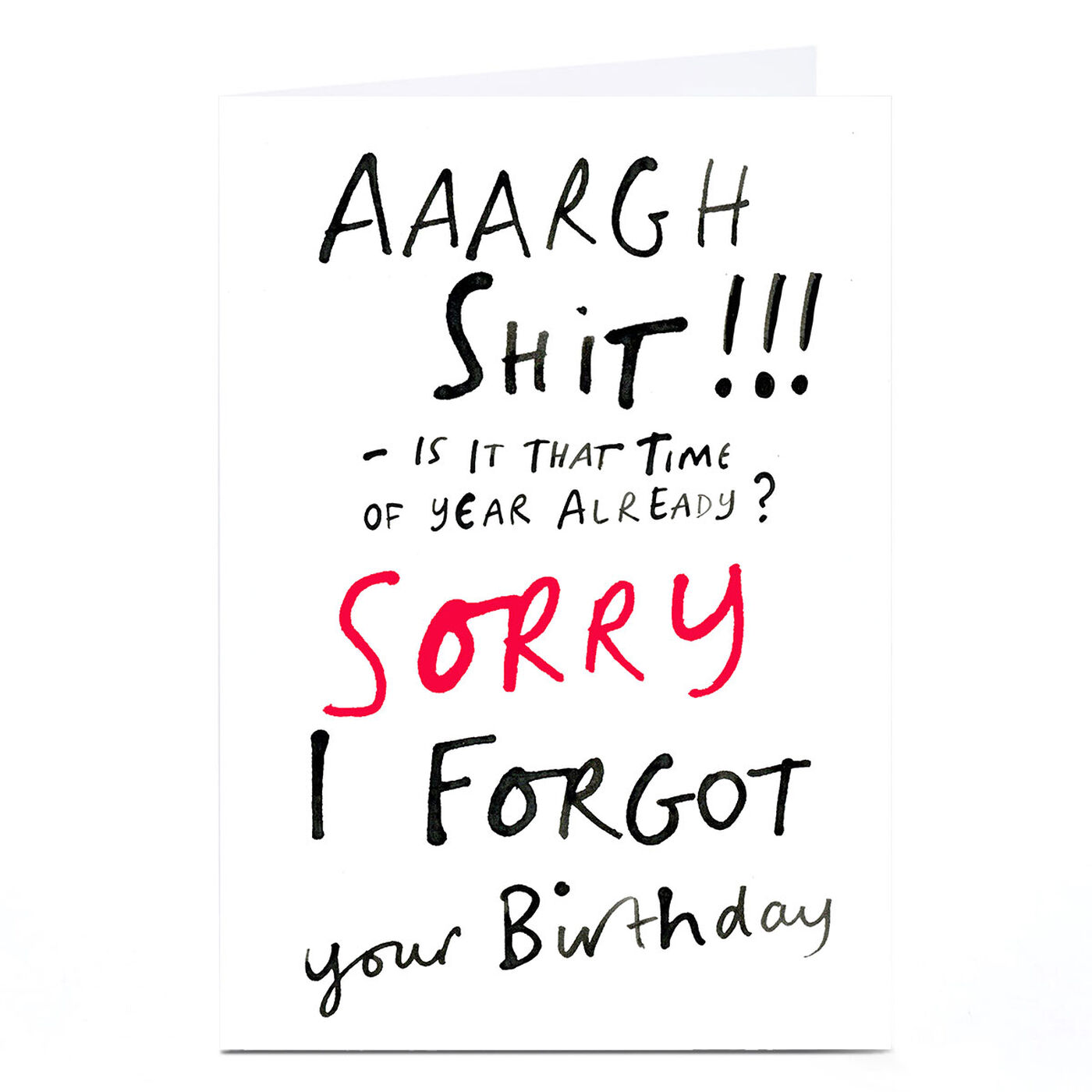 Buy Personalised Birthday Card - Sorry I Forgot for GBP 1.79 | Card Factory  UK