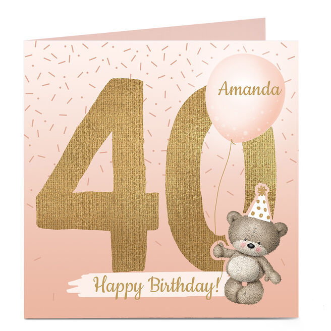 Personalised 40th Birthday Card - Hugs Bear, Any Name